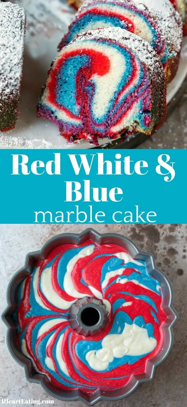 Festive 4th of July Marble Cake - I Heart Eating 2 A festive 4th of July Marble Cake with red, white, and blue colors.