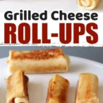 grilled cheese roll ups 2026 03 21 142901 513x1024 1